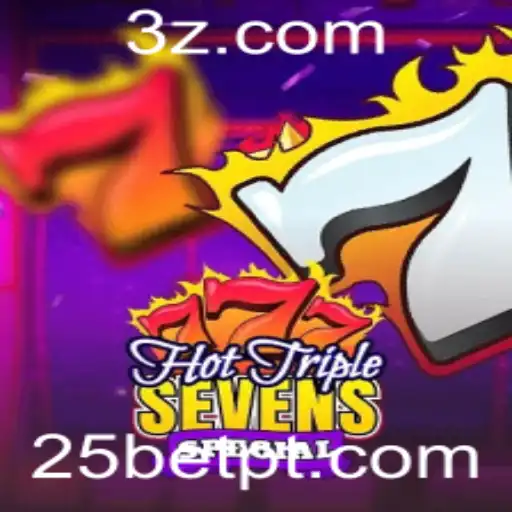 Descubra o Emocionante HotTripleSevensSpecial na 25bet App