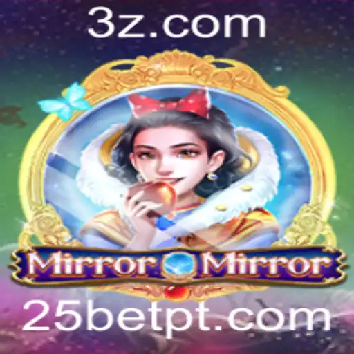 Explorando o Fascinante Mundo de MirrorMirror com 25bet app