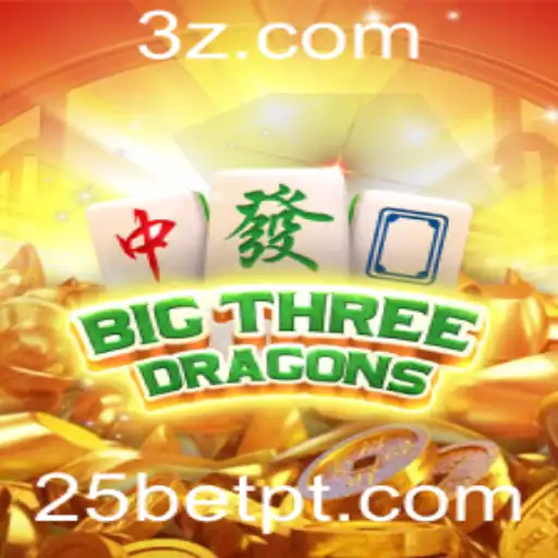 Descubra o Empolgante Mundo de BigThreeDragons no 25bet App